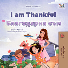 I-am-Thankful-Shelley-Admont-English-Bulgarian-Kids-Book-cover