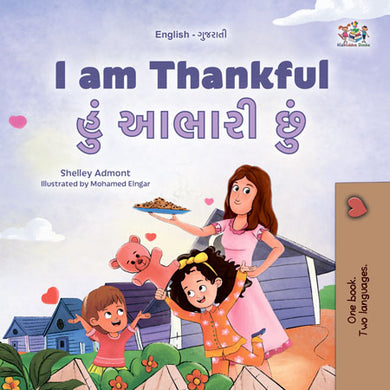 I-am-Thankful-Shelley-Admont-English-Gujarati-Kids-Book-Cover
