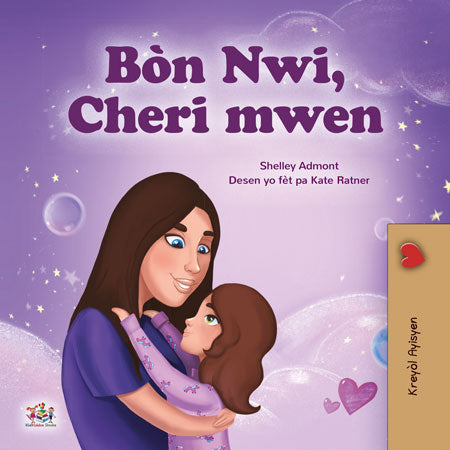 Sweet-Dreams-My-Love-Shelley-Admont-Haitian-Creole-children-book-cover