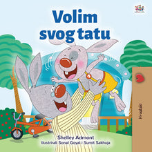 Croatian-language-children_s-picture-book-I-Love-My-Dad-Shelley-Admont-KidKiddos-cover