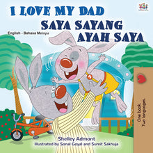 English-Malay-Bilingual-children's-bedtime-story-I-Love-My-Dad-Shelley-Admont-cover