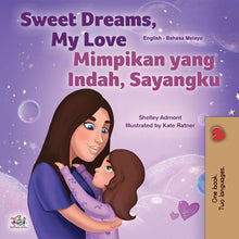 English-Malay-Bilingual-childrens-bedtime-story-book-Sweet-Dreams-My-Love-KidKiddos-cover