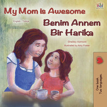 English-Turkish-bilingual-kids-bedtime-story-My-Mom-is-Awesome-Shelley-Admont-cover