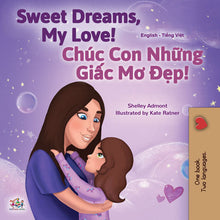 English-Vietnamese-Bilingual-childrens-bedtime-story-book-Sweet-Dreams-My-Love-KidKiddos-cover
