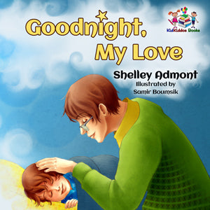 Goodnight, My Love! -new bedtime story from KidKiddos Books