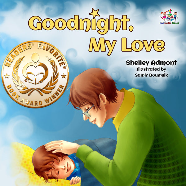 "Goodnight, My Love! " is a 2019 Readers' Favorite Gold Medal Winner in the Children - General genre!