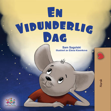 A-wonderful-Day-Norwegian-Sam-Sagolski-Kid_s-book-cover