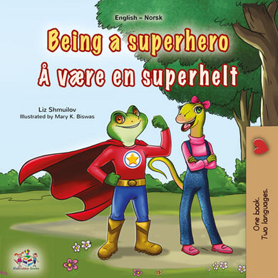 Being-a-Superhero-Liz-Shmuilov-English-Norwegian-Bilingual-chilren-book-cover