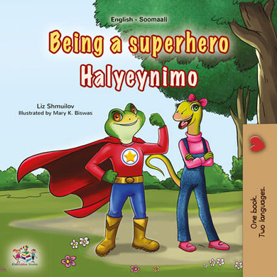 Being-a-Superhero-Liz-Shmuilov-English-Somali-children-book-cover