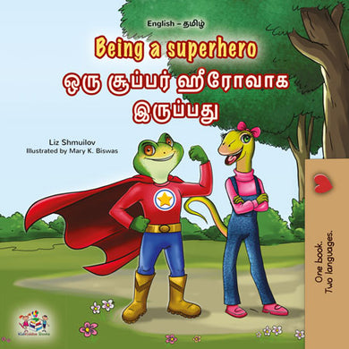 Being-a-Superhero-Liz-Shmuilov-English-Tamil-Bilingual-children-book-cover
