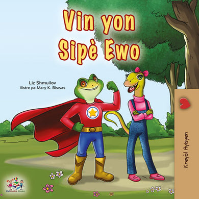 Being-a-Superhero-Liz-Shmuilov-Haitian-Creole-children-book-cover