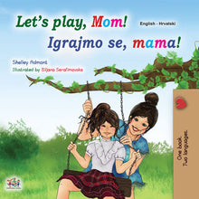 English-Croatian-Bilingual-kids-book-lets-play-mom-cover