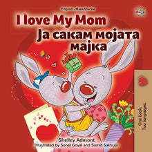 English-Macedonian-Bilingual-I-Love-My-Mom-kids-book-Shelley-Admont-KidKiddos-cover