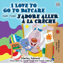 English-French-Bilingual-kids-story-I-Love-to-Go-to-Daycare-cover