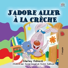 French-I-Love-to-Go-to-Daycare-Shelley-Admont-Kids-book-cover