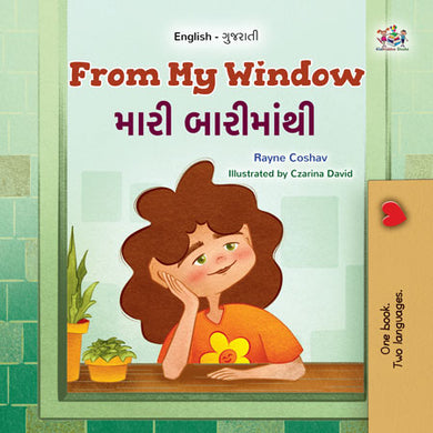 From-My-Window-Rayne-Coshav-English-Gujarati-Kids-Book-cover
