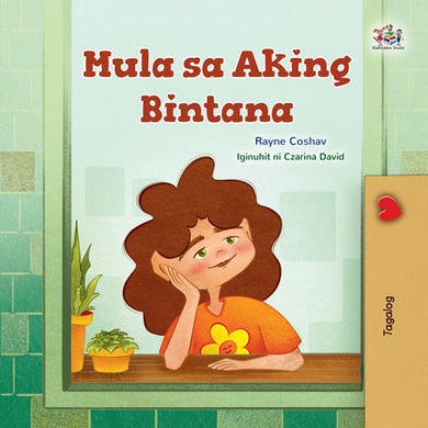 From-My-Window-Rayne-Coshav-Tagalog-Kids-Book-cover