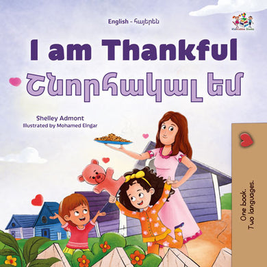 I-Am-Thankful-Shelley-Admont-English-Armenian-children-book-cover