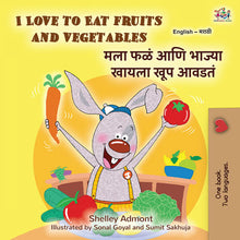 I-Love-Eat-Fruits-Shelley-Admont-English-Marathi-Bilingual-children-book-cover