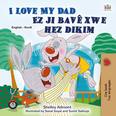 I-Love-My-Dad-Shelley-Admont-English-Kurdish-children-book-cover