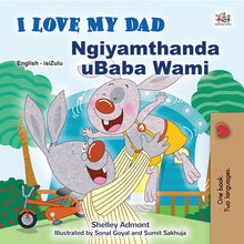 I-Love-My-Dad-Shelley-Admont-English-Zulu-Kids-Book-cover