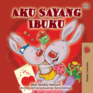 I-Love-My-Mom-Shelley-Admont-Indonesian-Kids-Book-cover