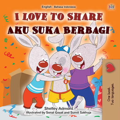 Children's book cover with cartoon bunnies and text 'I Love to Share' in English and Bahasa Indonesia.
