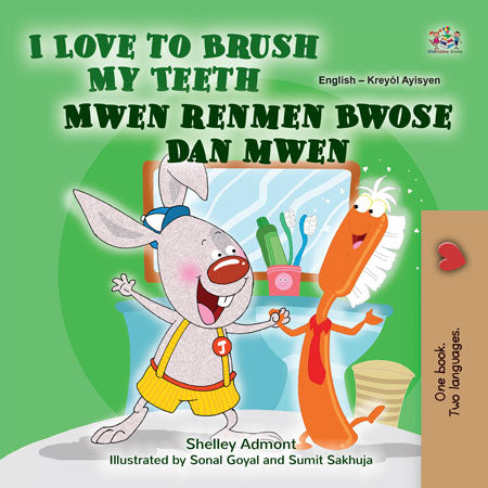 I-Love-to-Brush-Shelley-Admont-English-Haitian-Creole-Bilingual-children-book-cover