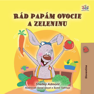 I-Love-to-Eat-Shelley-Admont-Slovak-Kids-book-cover