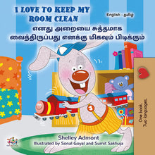 I-Love-to-Keep-My-Room-Clean-Shelley-Admont-English-Tamil-Bilingual-children-book-cover