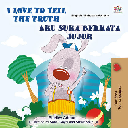 I-Love-to-Tell-the-Truth-Shelley-Admont-English-Indonesian-children-book-cover