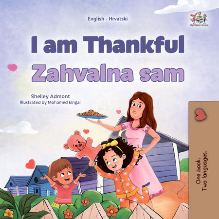 I-am-Thankful-Shelley-Admont-English-Croatian-Kids-Book-cover
