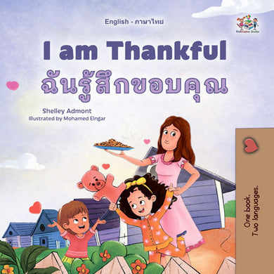 I-am-Thankful-Shelley-Admont-English-Thai-Kids-Book-cover
