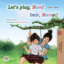 Lets-Play-Mom-Shelley-Admont-English-Irish-Kids-book-cover