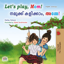 Lets-Play-Mom-Shelley-Admont-English-Malayalam-children-book-cover