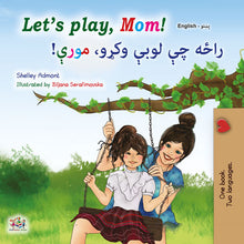 Lets-Play-Mom-Shelley-Admont-English-Pashto-children-book-cover