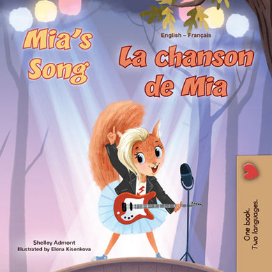 Mia_s-Song-Shelley-Admont-English-French-Bilingual-children-Book cover of 'Mia's Song' with a cartoon character playing guitar in a forest setting.