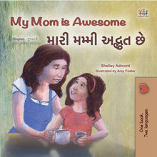 My-Mom-is-Awesome-Shelley-Admont-English-Gujarati-Kids-book-Cover