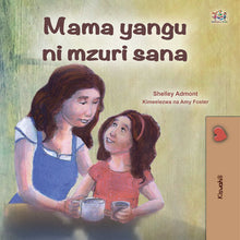 My-Mom-is-Awesome-Shelley-Admont-Swahili-Kids-book-Cover