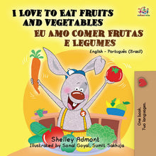 English-Portuguese-Bilignual-kids-book-I-Love-to-Eat-Fruits-and-Vegetables-cover