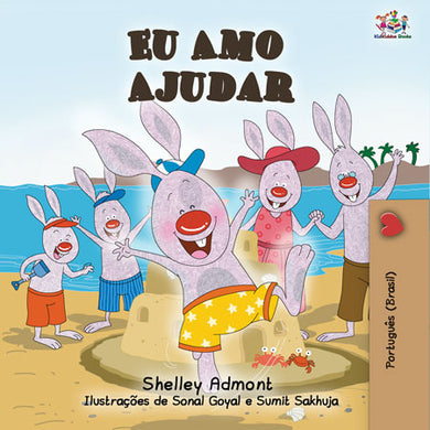 I-Love-to-Help-Portuguese-Brazil-language-children-bunnies-book-Shelley-Admont-cover