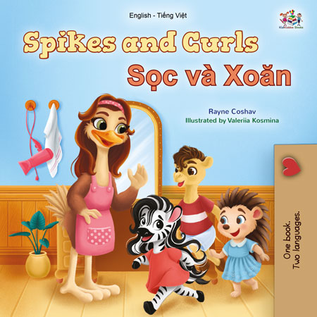 Spikes-and-Curls-Rayne-Coshav-English-Vietnamese-children-book-cover