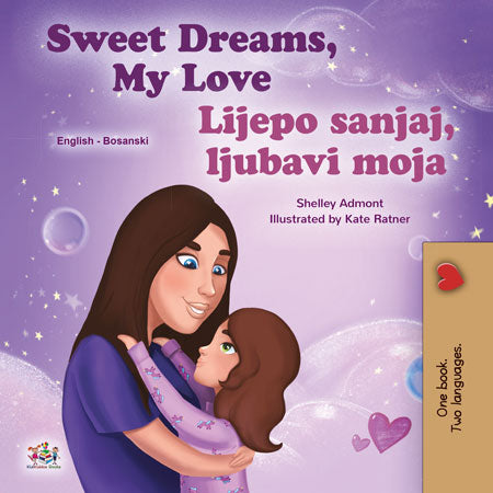Sweet-Dreams-My-Love-English-Bosnian-children-book-cover