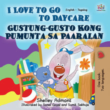 English-Tagalog-Filipino-Bilingual-chidlrens-book-I-Love-to-Go-to-Daycare-cover