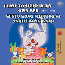 English-Tagalog-Filipino-Bilingual-Children's-bunnies-Story-I-Love-to-Sleep-in-My-Own-Bed-cover