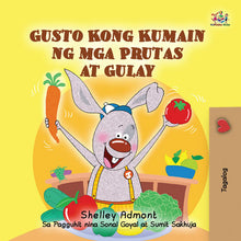 Tagalog-Filipino-language-children's-bedtime-story-I-Love-to-Eat-Fruits-and-Vegetables-KidKiddos-Books-cover