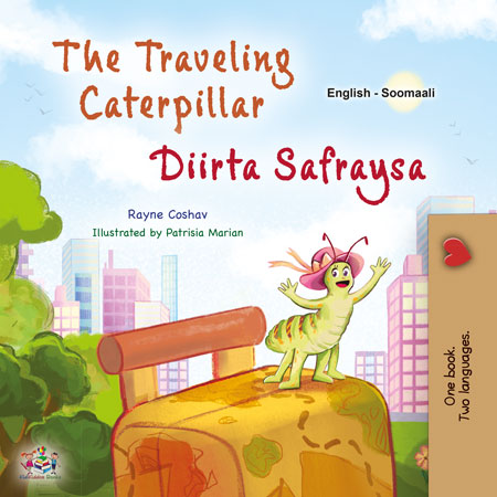 The-Traveling-Caterpillar-Rayne-Coshav-English-Somali-children-book-cover