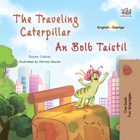 The-traveling-Caterpillar-Rayne-Coshav-English-Irish-Childrens-book-cover