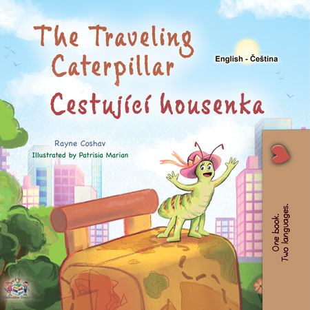 The-traveling-Caterpillar-Rayne-Coshav-EnglishCzech-Kids-book-cover