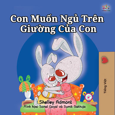 Vietnamese-language-bedtime-story-for-kids-Shelley-Admont-I-Love-to-Sleep-in-My-Own-Bed-cover